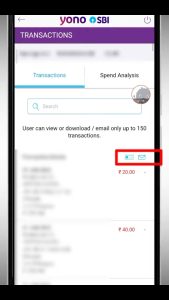 #4.Click Passbook or Email Icon :- Right side में आपको यहाँ दो Icon दिखेंगे यह आप Email पर क्लिक करेंगे तो आपके registered ईमेल पर SbI Yono statement भेज दिया जाएगा,अगर passbook पर क्लिक करेंगे तो आपके फ़ोन में Statement download हो जाएगा।